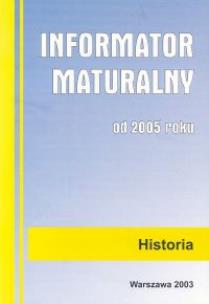 Opakowanie Informator maturalny od 2005 r. Historia