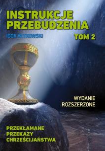 Instrukcje przebudzenia Tom 2. Autor: Igor Witkowski. Multiszop.pl Okładka książki Instrukcje przebudzenia Tom 2