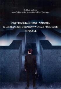 Opakowanie Instytucje kontroli i nadzoru w działaniach organów władzy publicznej w Polsce