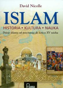 Okładka książki Islam Historia kultura nauka