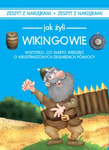 Okładka książki Jak żyli ludzie Wikingowie