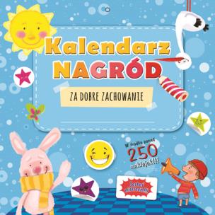 Okładka książki Kalendarz nagród za dobre zachowanie