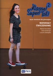 Okładka książki Klasse! Super! Toll! 2 Materiały ćwiczeniowe