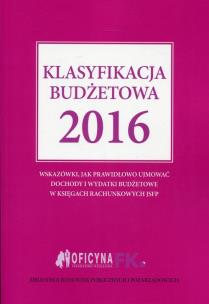 Okładka książki Klasyfikacja budżetowa 2016