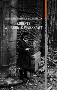 Okładka książki Kobiety w obronie Warszawy