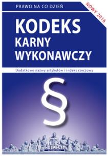 Okładka książki Kodeks karny wykonawczy w.2016 LITERAT