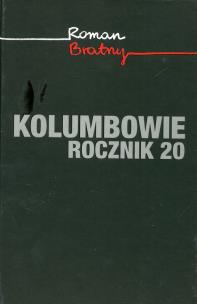 Okładka książki Kolumbowie. Rocznik 20