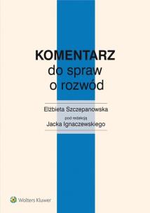 Okładka książki Komentarz do spraw o rozwód