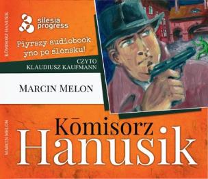 Okładka książki Komisorz Hanusik (audiobook)/silesia - Audiobook