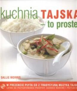 Okładka książki Kuchnia tajska to proste + CD