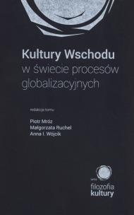 Opakowanie Kultury Wschodu w świecie procesów globalizacjyjnych