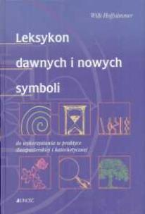 Okładka książki Leksykon dawnych i nowych symboli