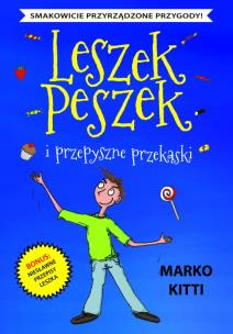 Okładka książki Leszek Peszek i przepyszne przekąski