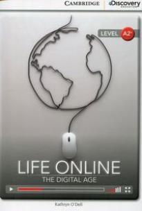 Okładka książki Life Online: The Digital Age Low Intermediate Book with Online Access