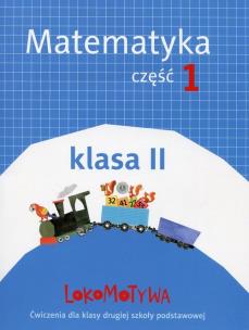 Okładka książki Lokomotywa 2 Matematyka cz.1 GWO