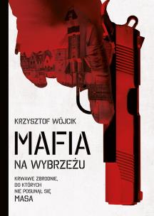 Okładka książki Mafia na wybrzeżu