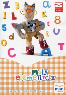 Okładka książki Mały elementarz Roczne przygotowanie przedszkolne