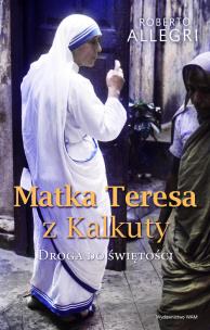 Okładka książki Matka Teresa z Kalkuty