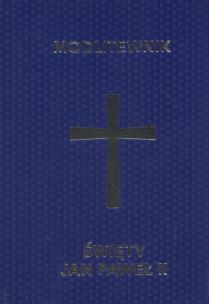 Okładka książki Modlitewnik Święty Jan Paweł II