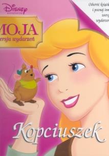 Okładka książki Moja wersja wydarzeń. Kopciuszek