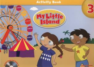 Okładka książki My Little Island 3 Activity Book + Songs& Chants CD