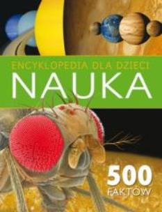 Okładka książki Nauka. Encyklopedia dla dzieci