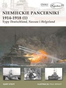 Okładka książki Niemieckie pancerniki 1914-1918 (1) Typy Deutschland Nassau i Helgoland