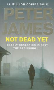 Okładka książki Not Dead Yet