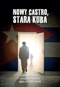 Okładka książki Nowy Castro, stara Cuba