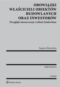 Okładka książki Obowiązki właścicieli obiektów budowlanych oraz inwestorów