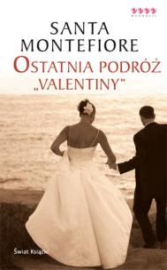 Okładka książki Ostatnia podróż 'Valentiny'