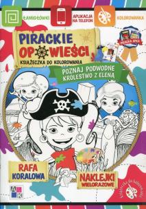 Okładka książki Pirackie opowieści Książeczka do kolorowania