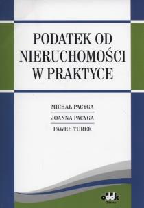 Okładka książki Podatek od nieruchomości w praktyce