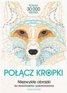 Okładka książki Połącz kropki. Niezwykłe obrazki do dokończenia