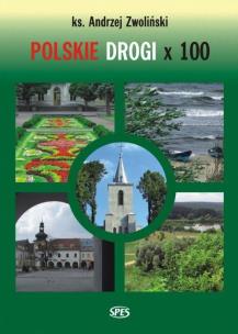 Okładka książki Polskie Drogi x 100