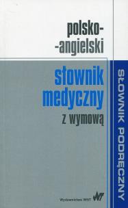 Okładka książki Polsko-angielski słownik medyczny z wymową