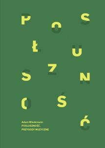 Okładka książki Posłuszność Przygody muzyczne