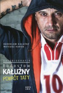Powrót taty. Autor: Kałużny Radosław, Mateusz Karoń. Multiszop.pl Okładka książki Powrót taty