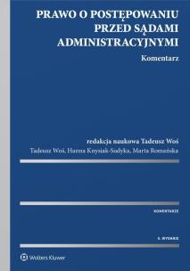 Okładka książki Prawo o postępowaniu przed sądami administracyjnymi Komentarz