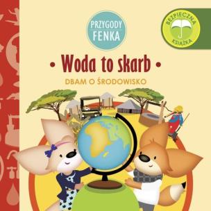 Okładka książki Przygody Fenka. Woda to skarb