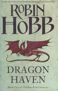 Okładka książki Rain Wild Chronicles 2/Dragon Haven