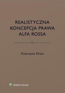 Okładka książki Realistyczna koncepcja prawa Alfa Rossa