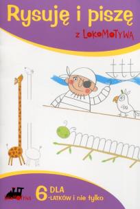 Okładka książki Rysuję i piszę z Lokomotywą