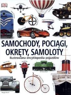 Okładka książki Samochody, pociągi, okręty, samoloty