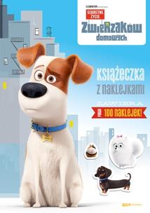 Okładka książki Sekretne życie zwierzaków domowych Książeczka z naklejkami