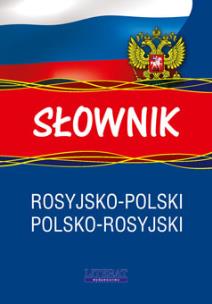 Okładka książki Słownik rosyjsko-polski polsko-rosyjski w.2016