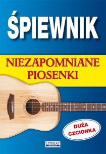 Okładka książki Śpiewnik Niezapomniane piosenki
