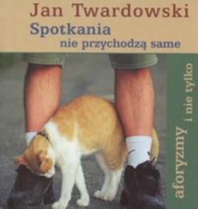 Okładka książki Spotkania nie przychodzą same
