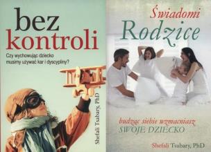 Okładka książki Świadomi rodzice / Bez kontroli