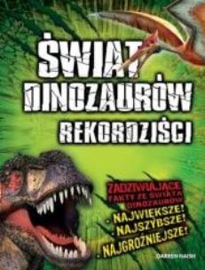 Okładka książki Świat dinozaurów rekordziści